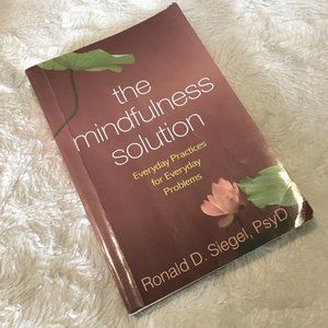 2/$25 'The Mindfulness Solution' Softcover Book Second Copy